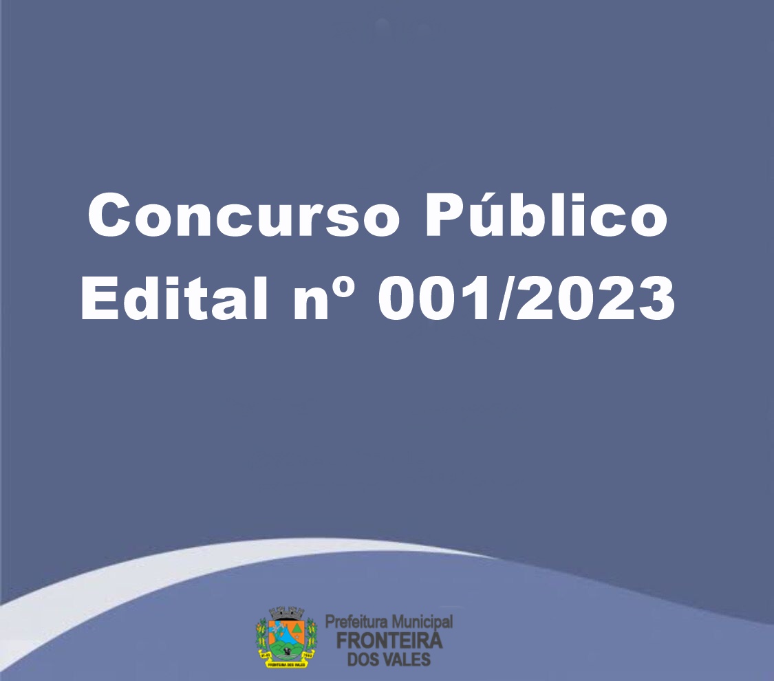 CONCURSO PÚBLICO EDITAL Nº 001/2023